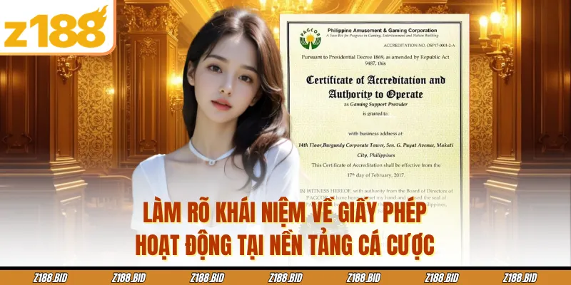 Làm rõ khái niệm về giấy phép hoạt động tại nền tảng cá cược
